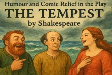 Humour and Comic Relief in the Play The Tempest by Shakespeare