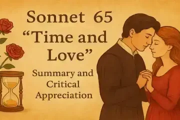 Sonnet 65 "Time and Love" by Shakespeare Summary and Critical Appreciation