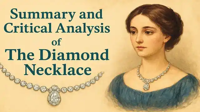 Summary and Critical Analysis of The Diamond Necklace