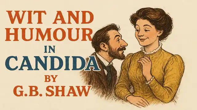 Wit and Humour in Candida by G.B. Shaw