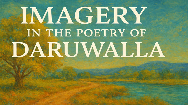 Imagery in the Poetry of Daruwalla