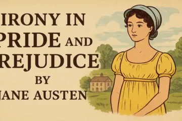 Irony in Novel Pride and Prejudice by Jane Austen