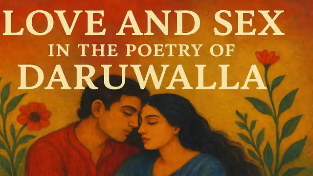 Love and Sex in Poetry of Daruwalla