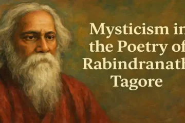 Mysticism in the Poetry of Rabindranath Tagore