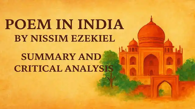 Poem "In India" By Nissim Ezekiel, Summary and Critical Analysis