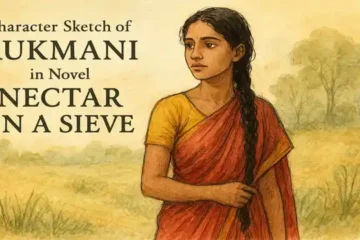 Character Sketch of Rukmani in Novel Nectar in a Sieve