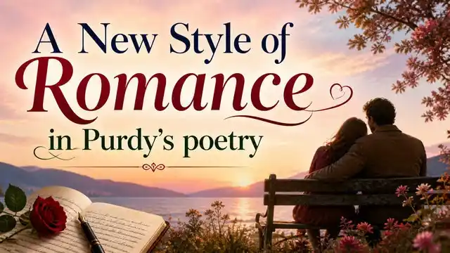 A New Style of Romance in Al Purdy's poetry